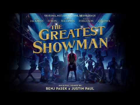 The Greatest Showman - Full Soundtrack