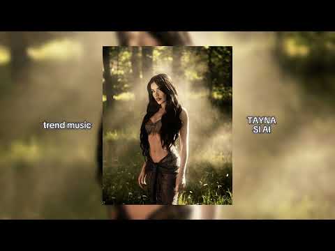 TAYNA - SI AI