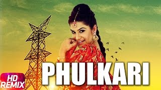 Phulkari Remix – Kaur B Video HD