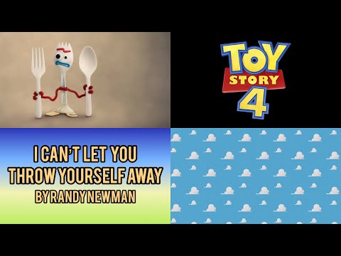 Randy Newman - I Can’t Let You Throw Yourself Away (From Toy Story 4)