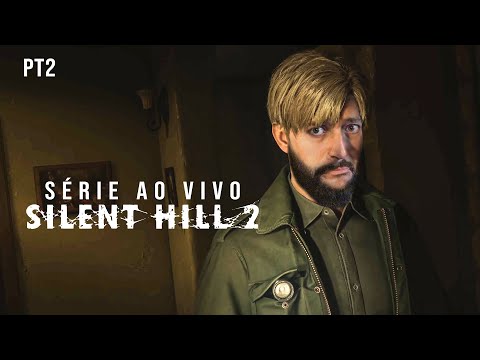 Silent Hill 2 Remake - PARTE 2