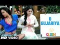 Queen: O Gujariya Video Song | Kangana Ranaut, Lisa Haydon, Raj Kumar Rao