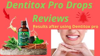 Dentitox Pro Reviews (UPDATED) Side Effects Risks or Dentitox Drops Really Work? [verified purchase]