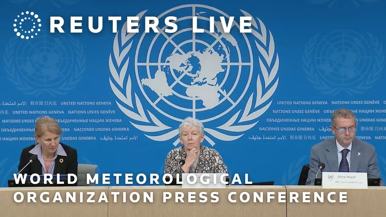 LIVE: World Meteorological Organization press conference on global climate