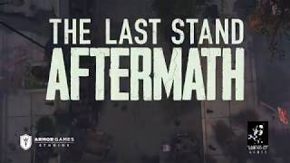 The Last Stand: Aftermath Teaser Trailer