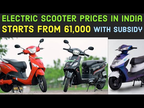 Electric Scooters Price List in India 2021 - with Subsidy