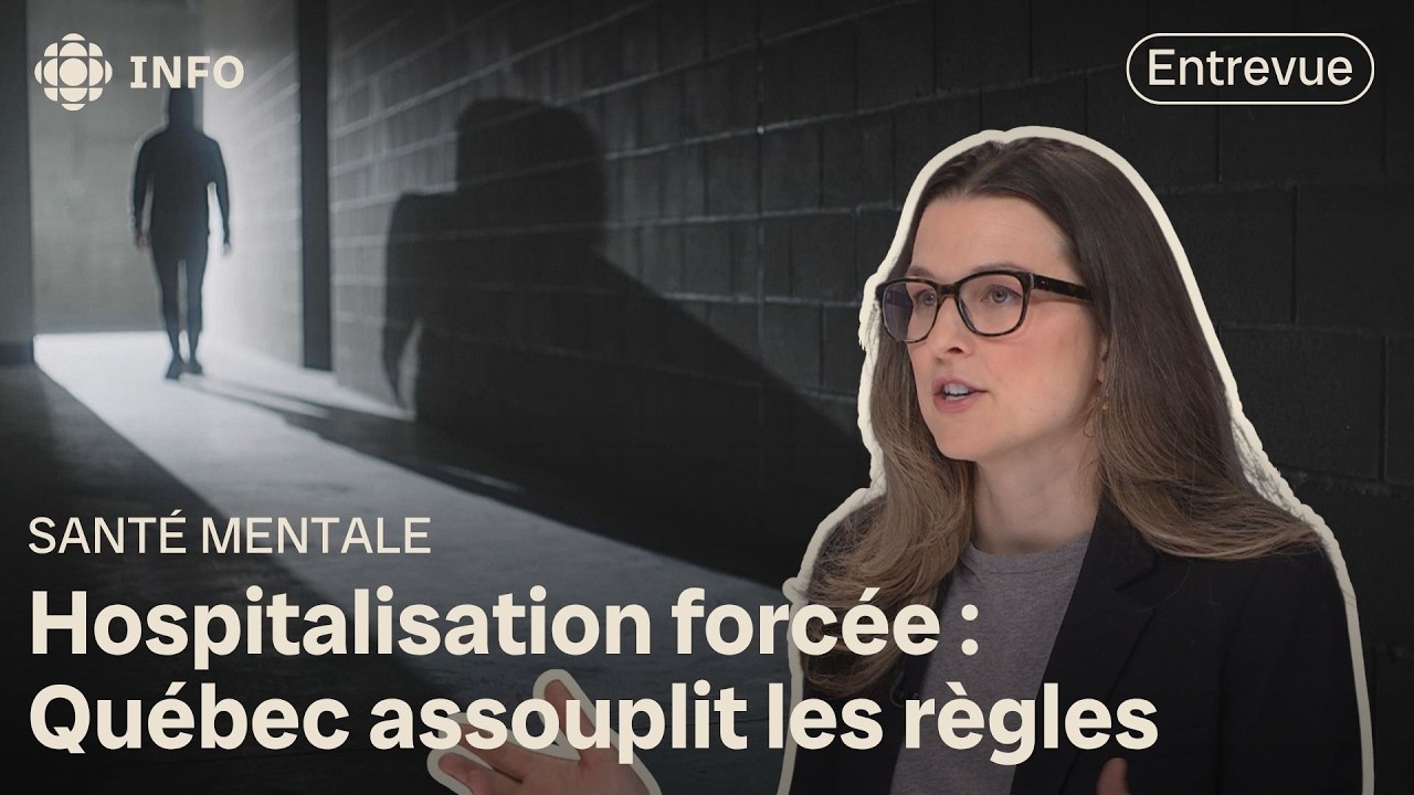 Réforme de la loi P-38 : assouplissement des critères d’intervention en santé mentale