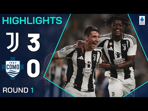 JUVENTUS-COMO 3-0 | HIGHLIGHTS | Bianconeri off to a shimmering start | Serie A 2024/25