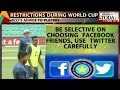 HLT : World Cup 2015: Indian players asked to stay away from women!