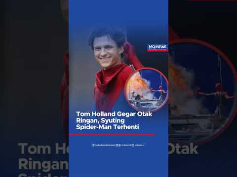 Video thumbnail Tom Holland Gegar Otak Ringan, Syuting Spider Man Terhenti mcinews id