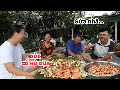 Mưa Gió Lớn Hư Vách Chú 5 Sửa Lại Nhà, Chặt Cây Dừa Làm Gỏi Cổ Hủ Tôm, Tai Heo