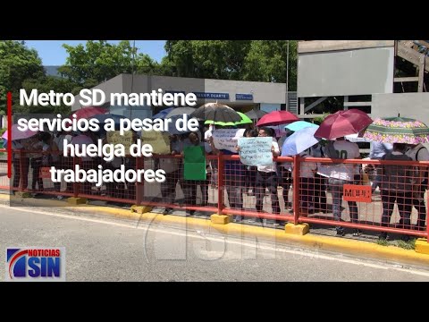 Metro SD mantiene servicios a pesar de huelga de trabajadores