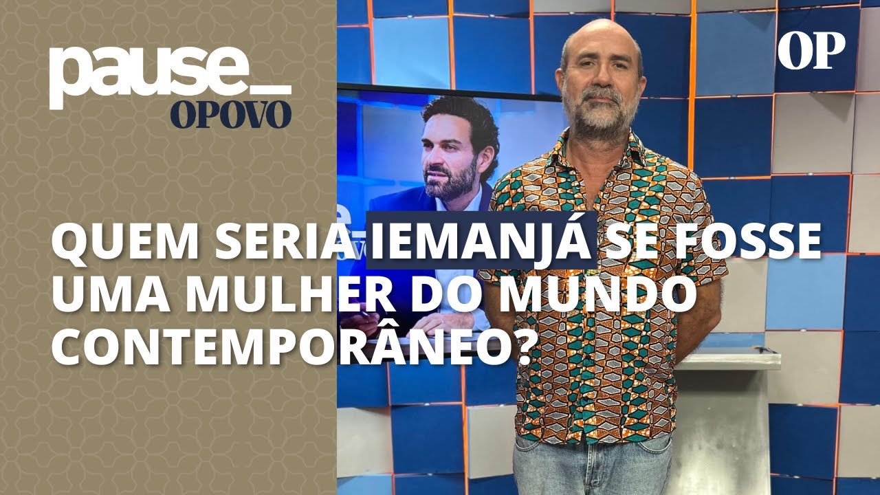 Antropólogo Jean dos Anjos revela quem seria Iemanjá hoje mãe que luta pelo seu direito | Pause