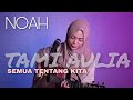 TAMI AULIA  PETERPAN - SEMUA TENTANG KITA