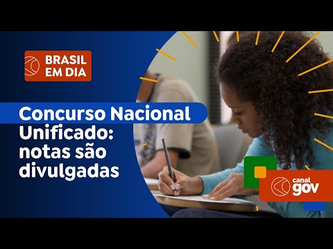 Concurso Nacional Unificado: notas são divulgadas