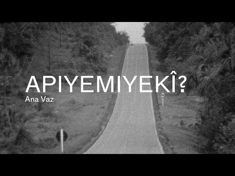 Apiyemiyekî?'
