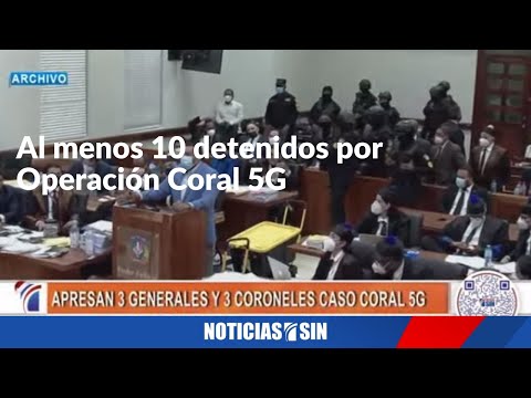 Al menos 10 detenidos por Operación Coral 5G