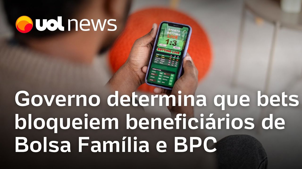 Governo Lula determina que bets bloqueiem beneficiários de Bolsa Família e BPC