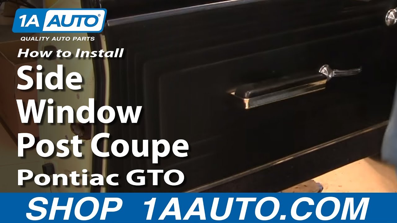 How To Install Replace Side Window Post Coupe Pontiac GTO ... 2004 grand prix wiring schematic 