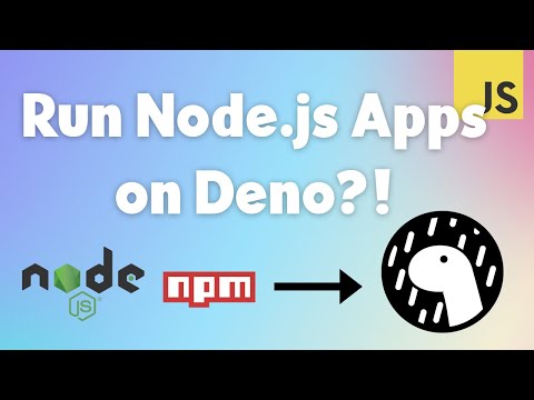 Can you run Node and NPM apps on Deno?