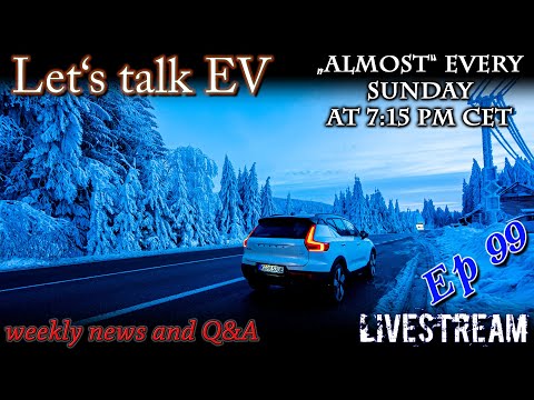 (live) Let's talk EV - We had this week off!