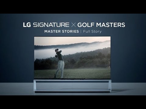 LG SIGNATURE celebrates the artistry and technique of golf's finest in master stories LG SIGNATURE celebrates the artistry and technique of golf's finest in master stories