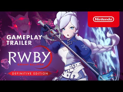 RWBY: Grimm Eclipse - Definitive Edition - Gameplay Trailer - Nintendo Switch