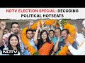 Lok Sabha Elections 2024 | NDTV Election Special: Decoding Political Hotseats
