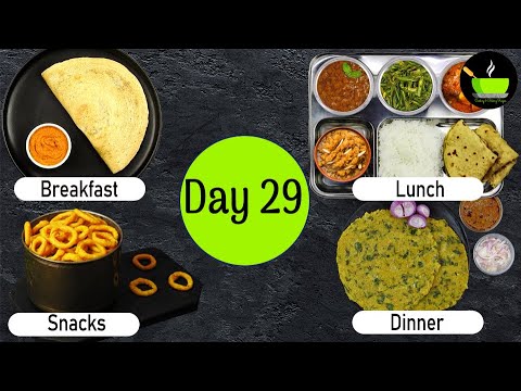 One-Day Meal Plan | Breakfast Lunch And Dinner Plan | Healthy Indian Meal Plan Day - 29| Easy Recipe