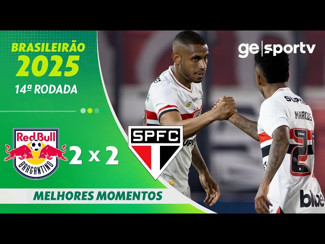 BRAGANTINO 2 X 2 SÃO PAULO | MELHORES MOMENTOS | 14ª RODADA DO BRASILEIRÃO 2025 | ge.globo