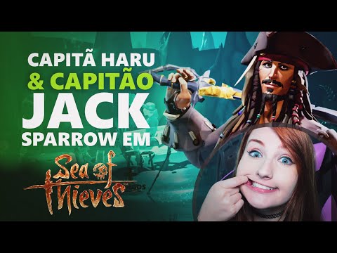 SEA OF THIEVES A PIRATE'S LIFE com HARU! [Live Gameplay]