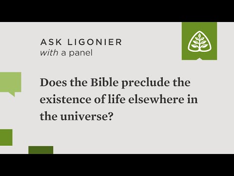 Does the Bible preclude the existence of life elsewhere in the universe?