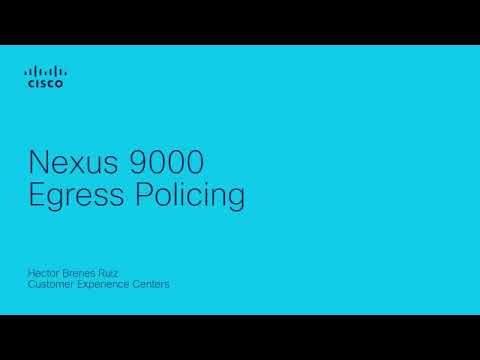 Nexus 9000 Egress Policing