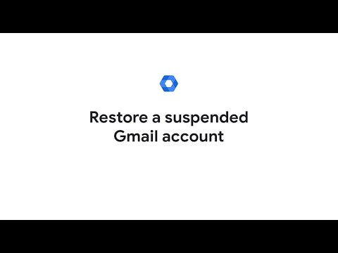 Restore a suspended Gmail account