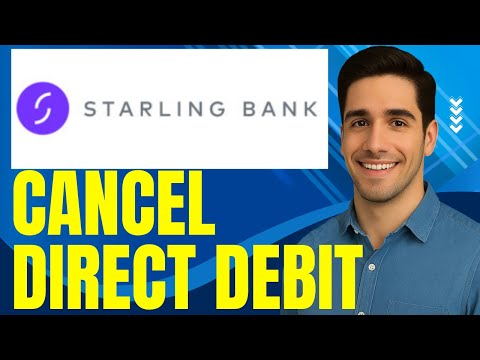 How to Cancel Direct Debit Starling Bank (2025)