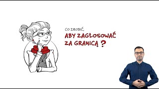 Miniatura video: Co zrobić, aby zagłosować za granicą? (PJM)