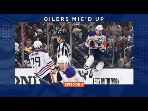 OILERS MIC'D UP | Episode 8 Trailer