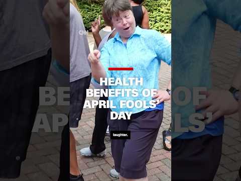 Health benefits of April Fools' Day #cnn #news #health #laughter