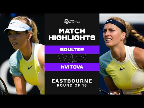 Katie Boulter vs. Petra Kvitova | 2022 Eastbourne Round of 16 | WTA Match Highlights