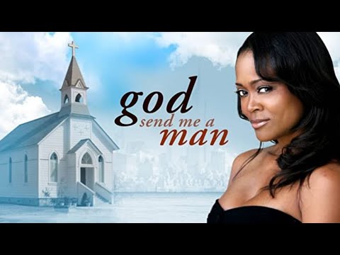 God Send Me a Man'
