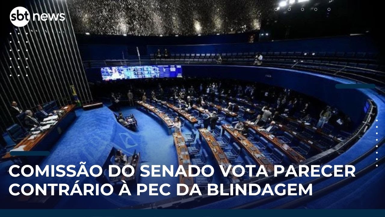 🔴 AO VIVO | Comissão do Senado vota parecer contrário à PEC da Blindagem