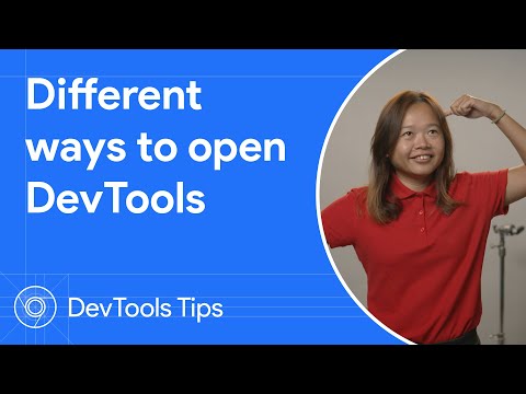 Different ways to open Chrome DevTools | DevTools Tips