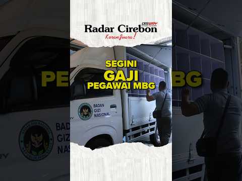 Gaji MBG #mbg #cirebonbanget #beritaterkini