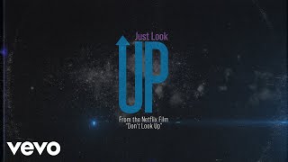 Just Look Up – Ariana Grande & Kid Cudi | Music Video