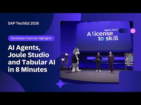 Developer Keynote Highlights: AI Agents, Joule Studio and Tabular AI in 8 Minutes | SAP TechEd 2026 Developer Keynote Highlights: AI Agents, Joule Studio and Tabular AI in 8 Minutes | SAP TechEd 2026