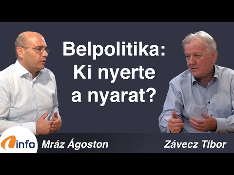 Belpolitika: Ki nyerte a nyarat? Mráz Ágoston Sámuel és Závecz Tibor, Inforádió, Aréna