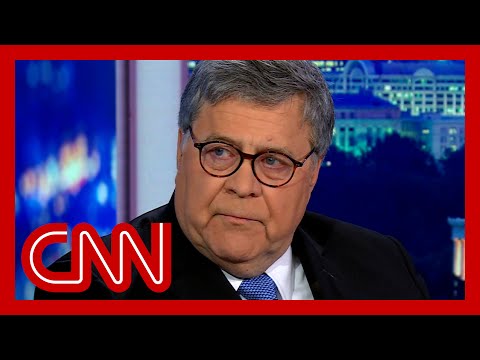 Bill Barr: I believe Trump "knew well he lost the election"