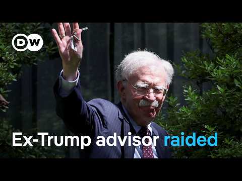 Why did the FBI raid the home of ex-Trump advisor John Bolton? | DW News