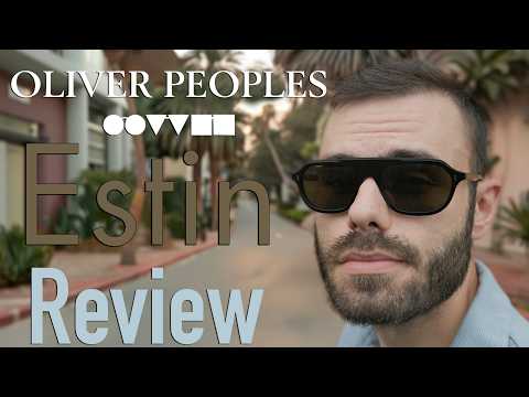 Oliver Peoples Estin Review