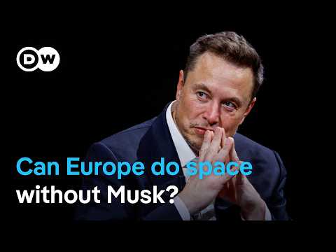 EU looks to wean itself off Musk's Starlink and SpaceX | DW News
